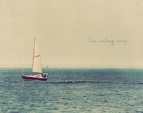 I'm Sailing Away