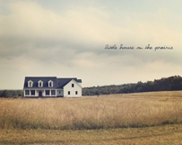 House on a Prairie